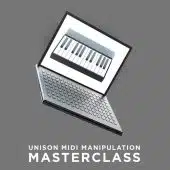 A grey laptop displays an image of a MIDI keyboard on the screen, while text below reads "Bonus #3: Unison MIDI Manipulation Masterclass," highlighting an advanced course in MIDI techniques.