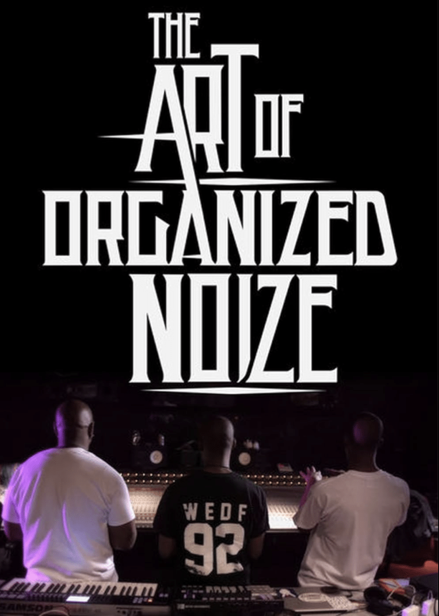 The Art of Organized Noize - Unison