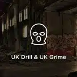 UK Drill UK Grime - Unison